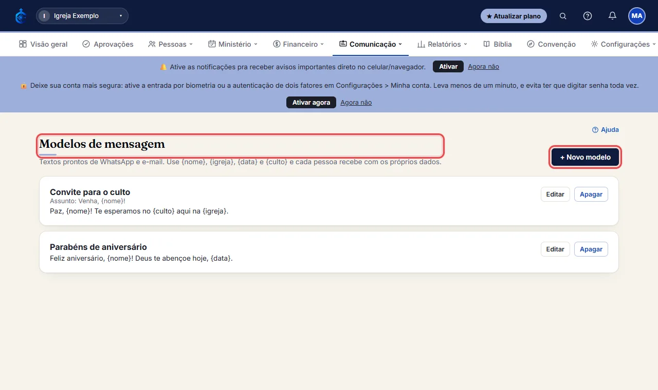 Abra Comunicação > "Modelos de mensagem" e clique em "+ Novo modelo".
