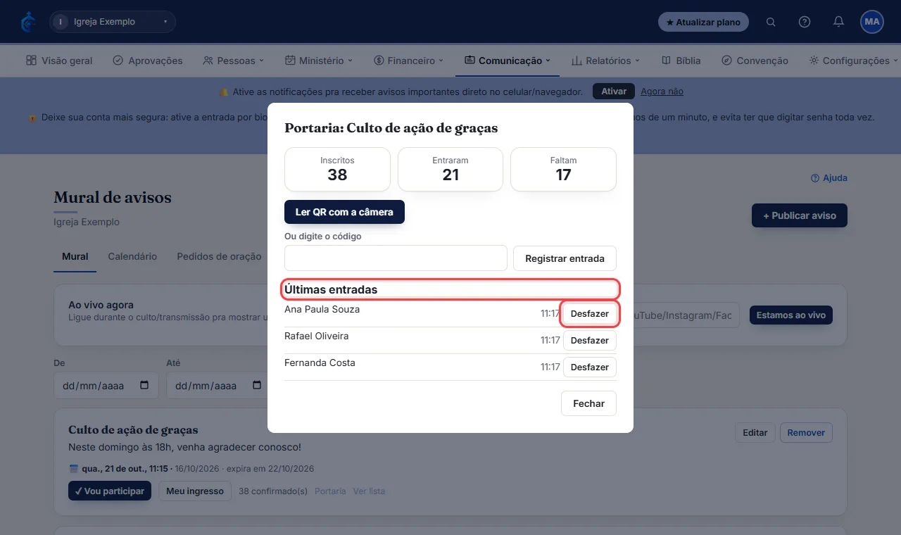 Se o ingresso já foi usado, o sistema avisa que a pessoa já entrou. Em evento pago sem pagamento confirmado, a