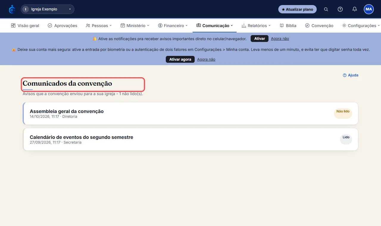 Se a sua igreja faz parte de uma convenção, abra Comunicação > "Comunicados da convenção".