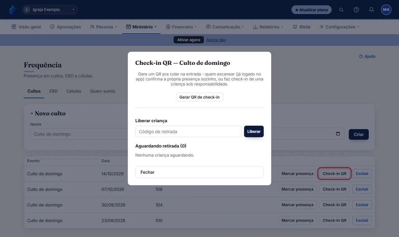 Na linha do evento (aba Cultos), clique em "Check-in QR".