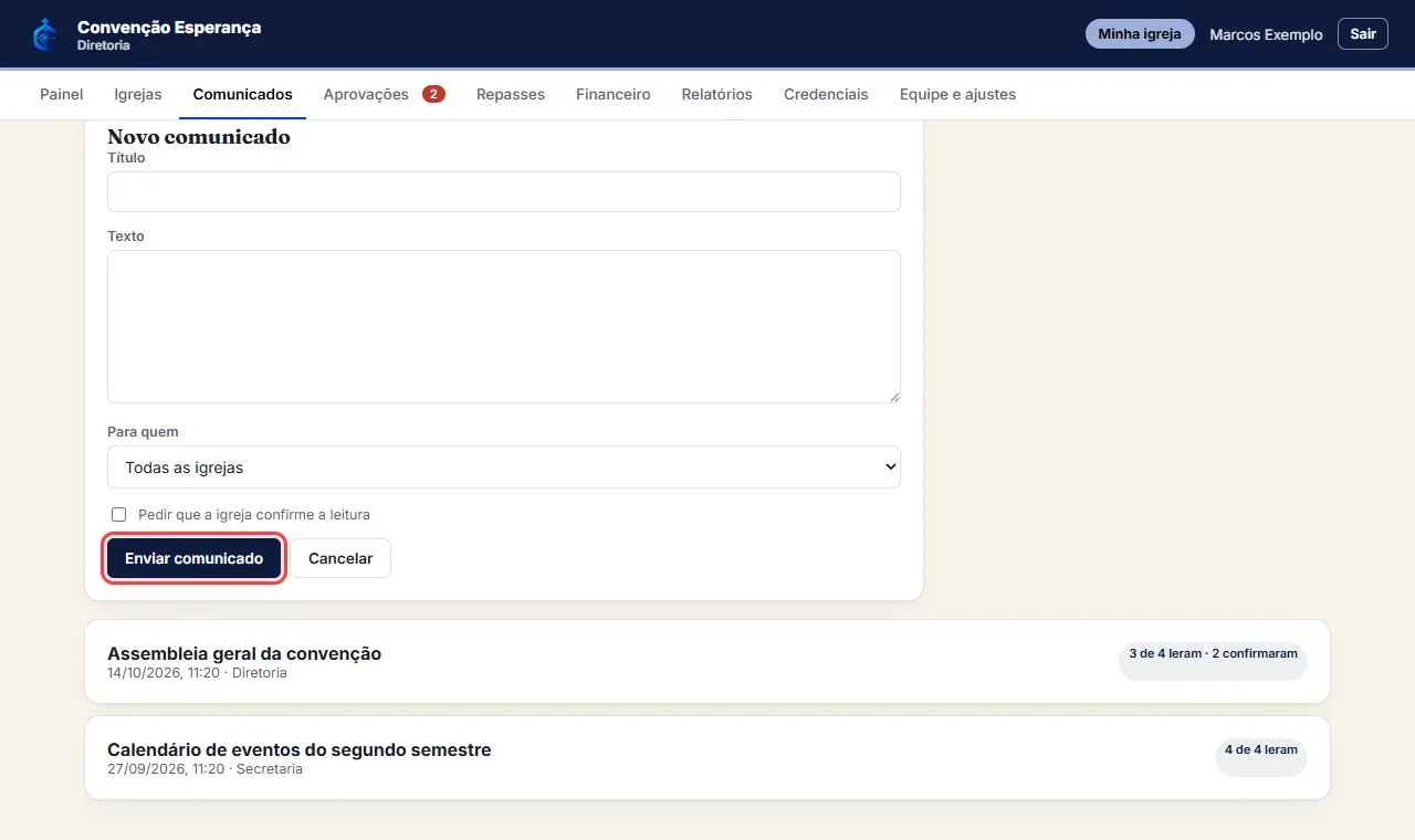 Clique em "Enviar comunicado": a administração de cada igreja recebe um aviso no sino e o comunicado aparece e