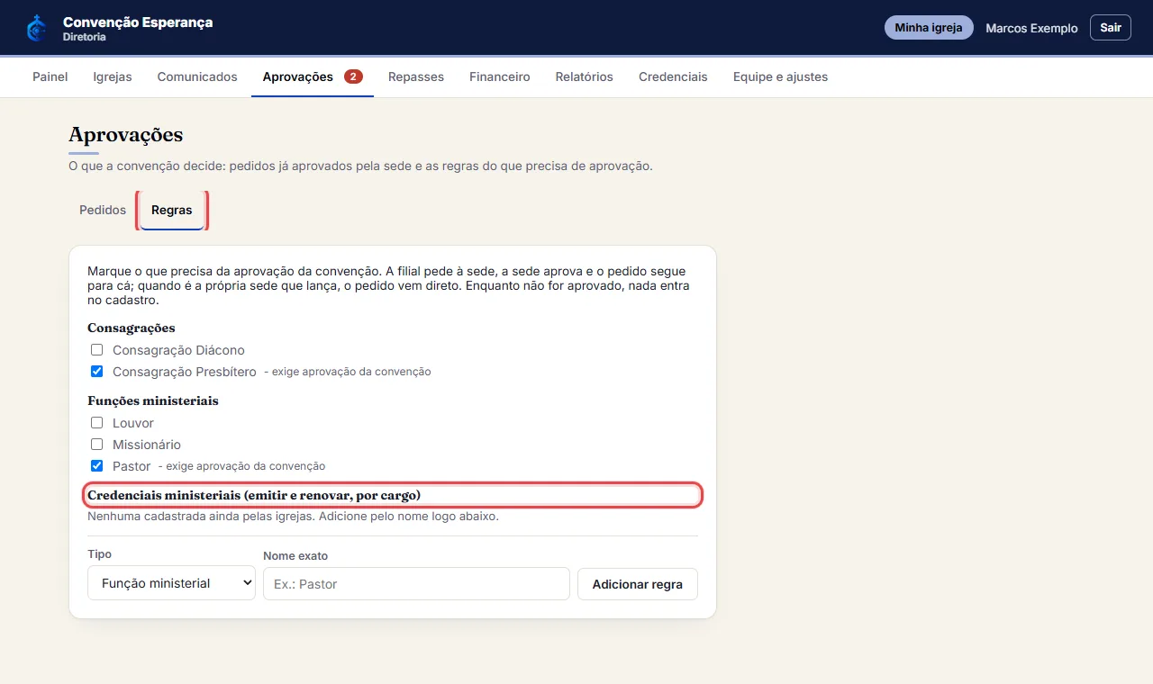 Na aba "Regras", marque as consagrações e funções que exigem a aprovação da convenção (por exemplo, Pastor). E