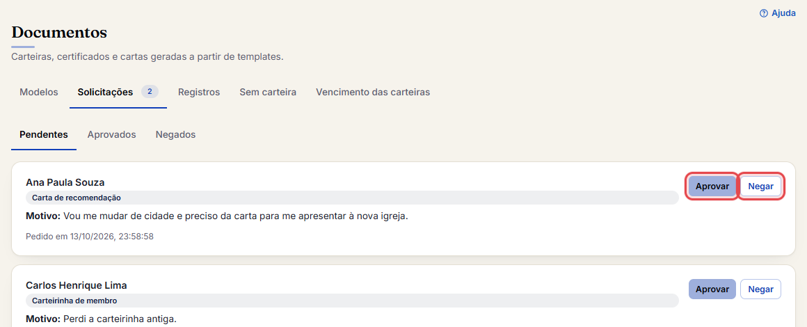 Clique em Aprovar, ou em Negar e explique o motivo