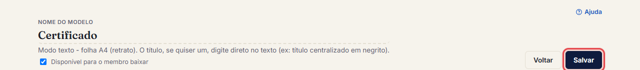 Preencha o modelo (nome, tipo, texto) e clique em Salvar (aqui, no modo texto)