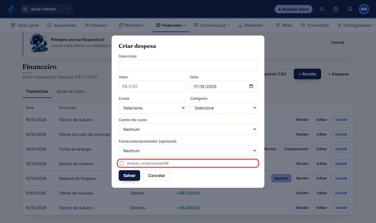 Ainda na despesa, marque "Anexar comprovante/NF" se quiser guardar o arquivo junto - aceita JPG, PNG ou PDF, a