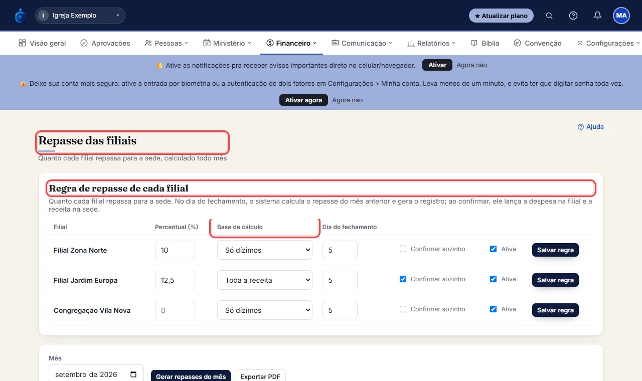 Na sede, abra Financeiro > "Repasse das filiais". Em "Regra de repasse de cada filial", digite o Percentual (%