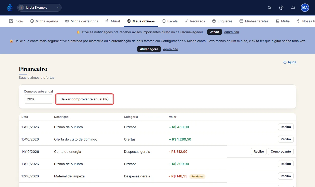 O próprio membro também baixa o comprovante dele mesmo, na tela simplificada que vê em Financeiro ("Baixar com