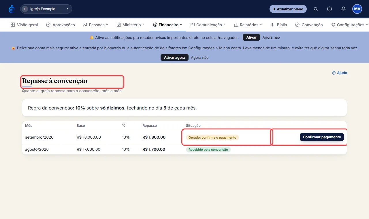Quando o repasse do mês estiver "Gerado", clique em "Confirmar pagamento". O sistema lança a despesa "Repasse 