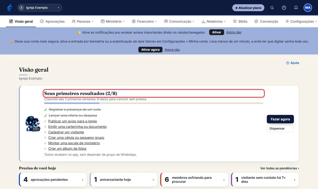 Depois de configurar a igreja, o Administrador vê na Visão geral o cartão "Seus primeiros resultados" com um c