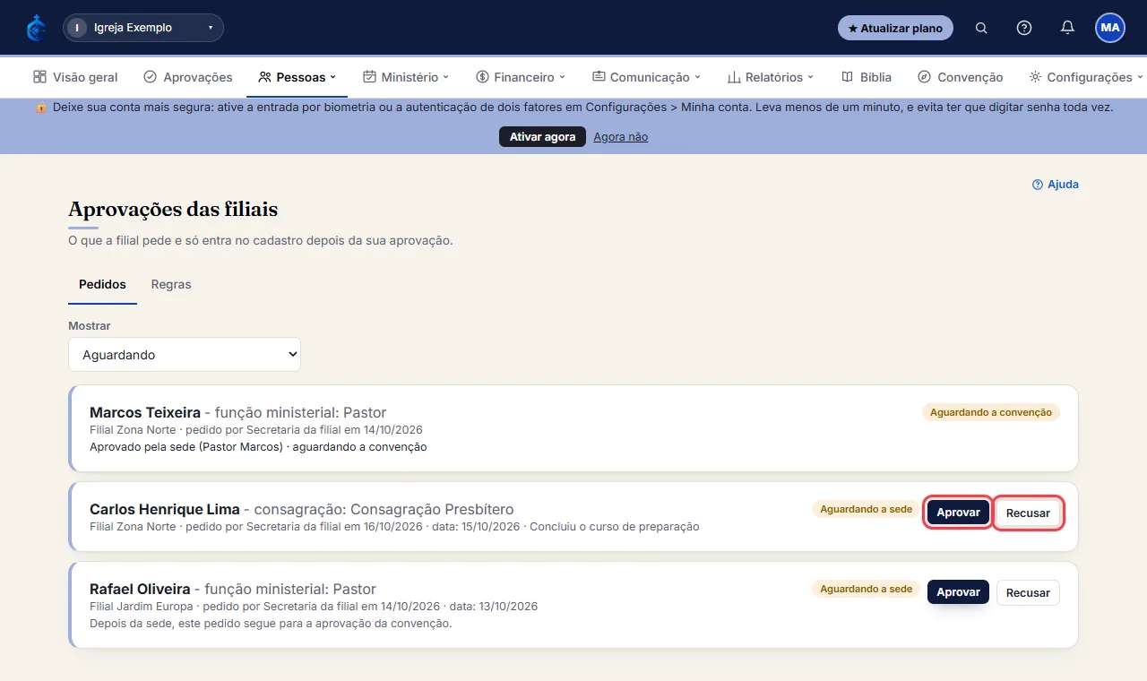 Clique em "Aprovar" para gravar no cadastro da pessoa, ou em "Recusar" e escreva o motivo. Nos dois casos a fi