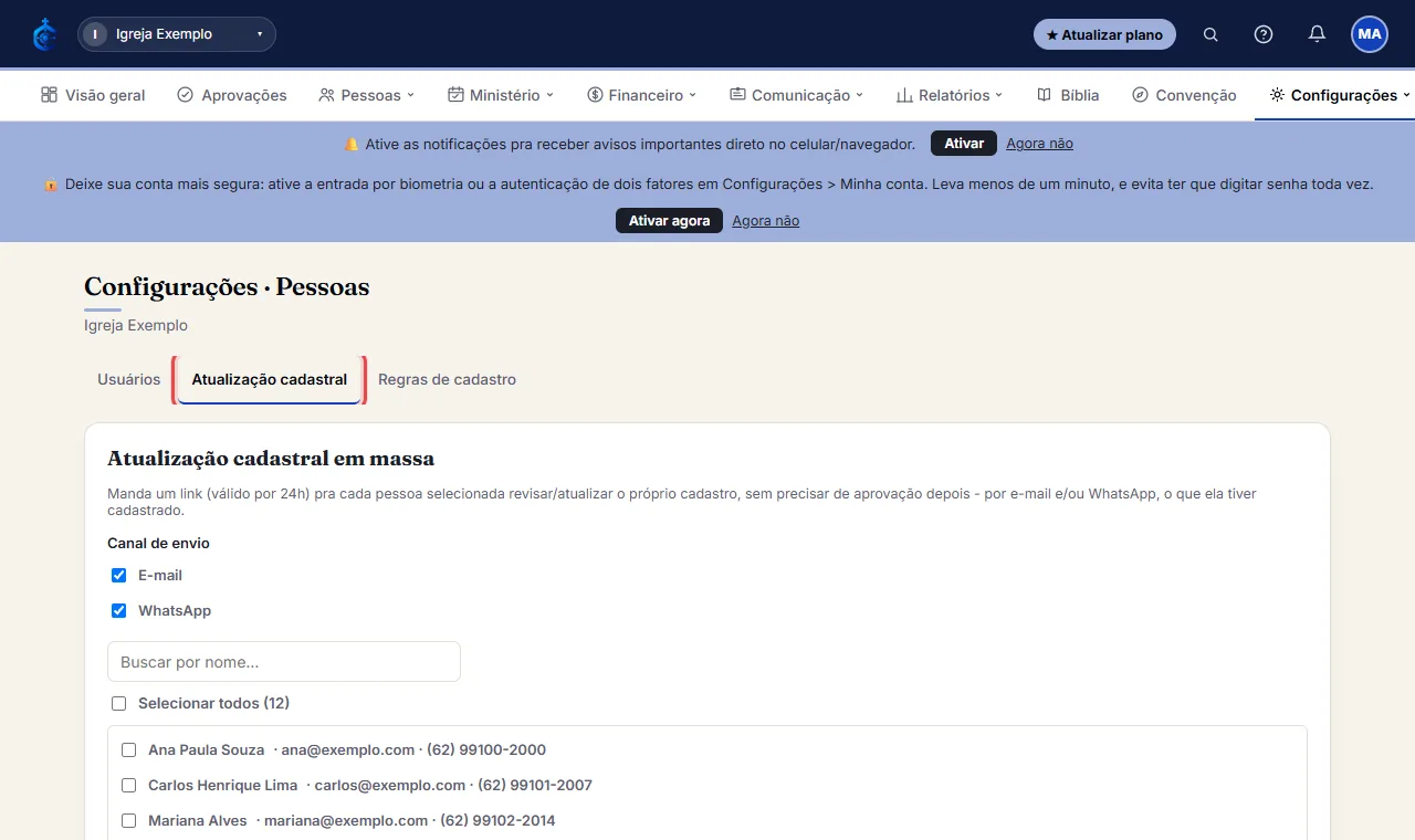 Na aba "Atualização cadastral", busque e marque as pessoas (só aparecem quem já tem e-mail cadastrado).