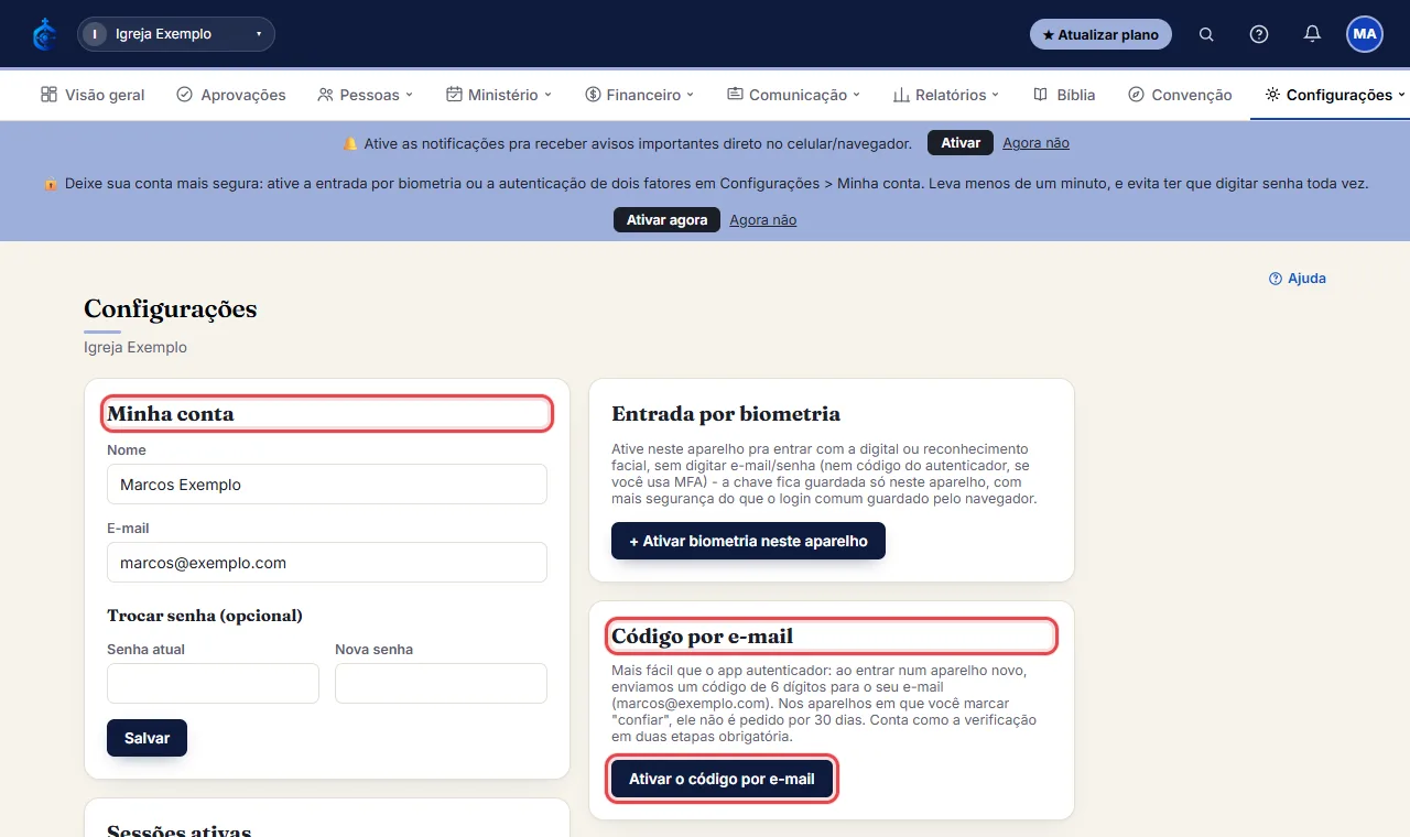 Na aba "Minha conta", em "Código por e-mail", clique em "Ativar o código por e-mail": enviamos um código de 6 