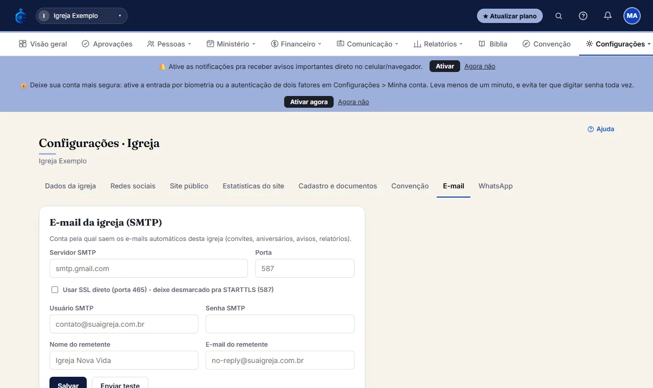 Sem isso, os e-mails saem pelo sistema, com o nome e a logo da igreja no topo. Com o seu SMTP, saem pela caixa